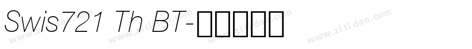 Swis721 Th BT字体转换